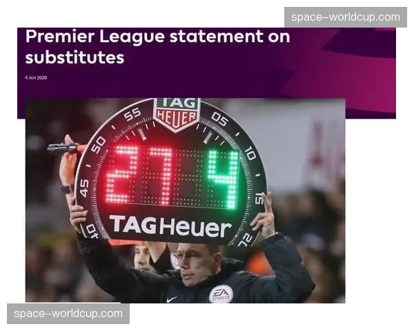 英超股东会议讨论下赛季可能实行的换人名额新规 英超股东会议讨论下赛季可能实行的换人名额新规